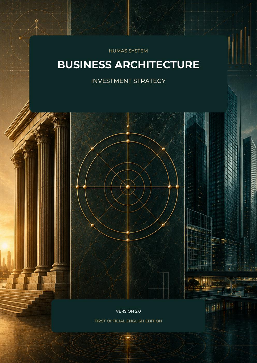 Business Architecture — Strategy for Building the HUMAS System Ecosystem